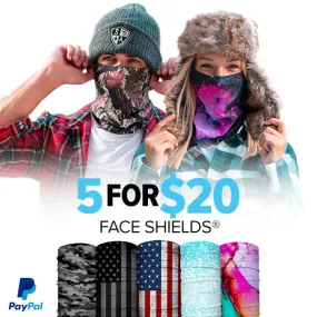 5 for $20 FACE SHIELD ®