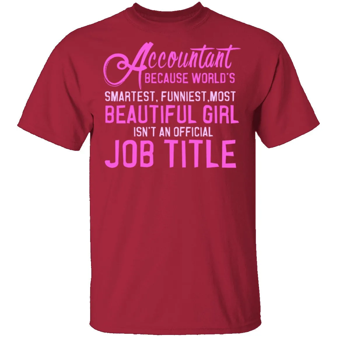 Accountant Job Title T-Shirt