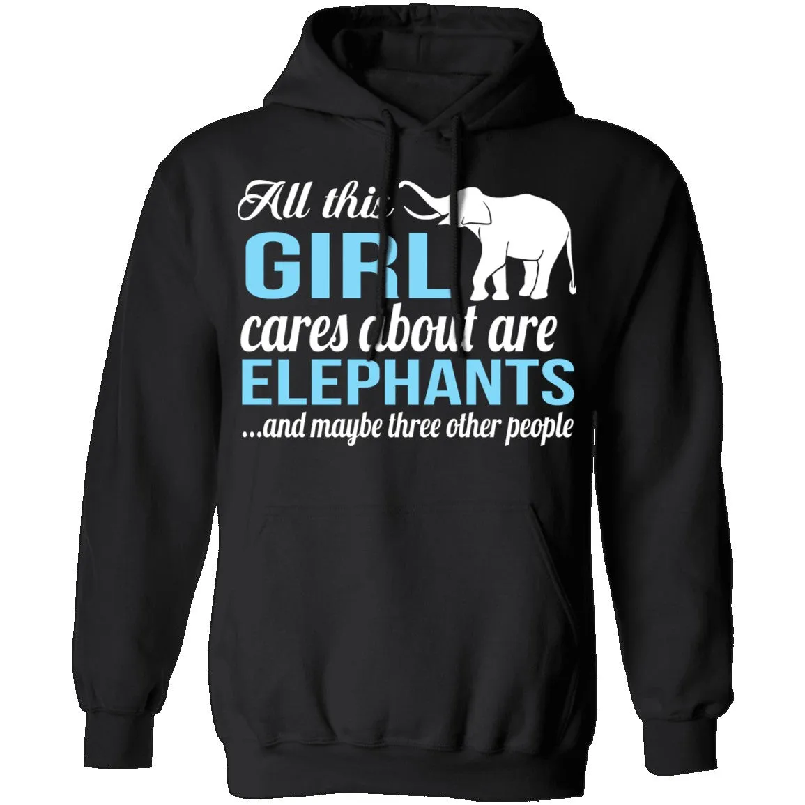 All I Care About Is Elephants T-Shirt