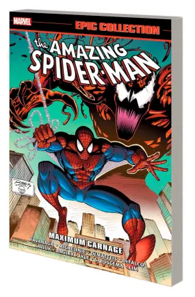 Amazing Spider-Man Epic Collection TPB Maximum Carnage