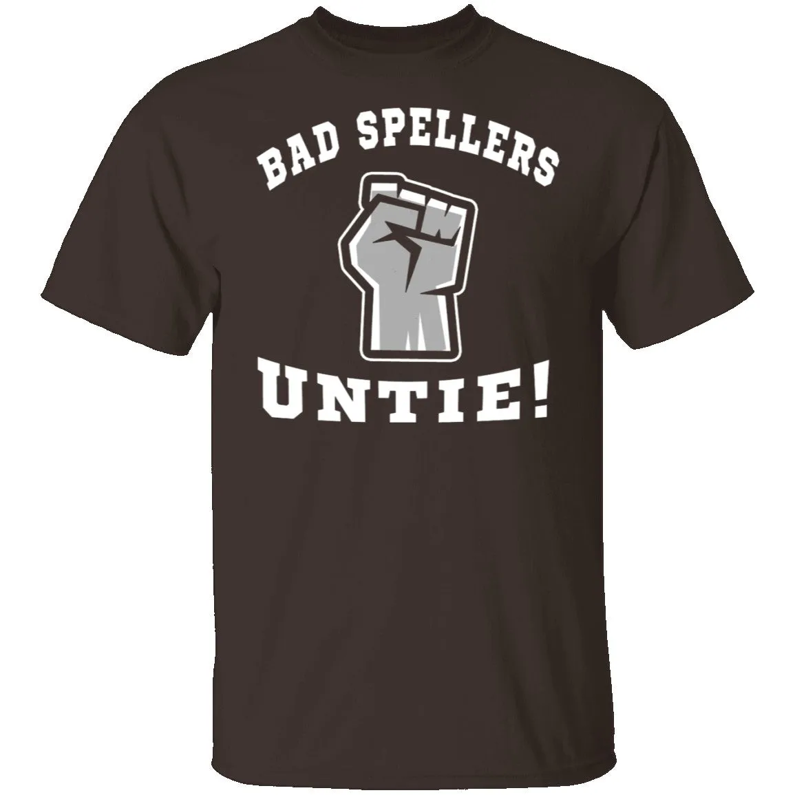 Bad Spellers T-Shirt