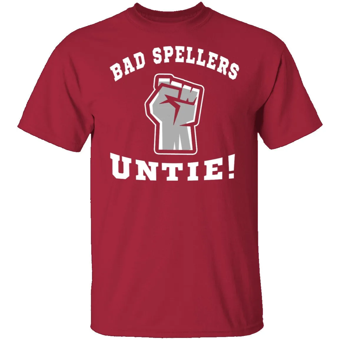 Bad Spellers T-Shirt