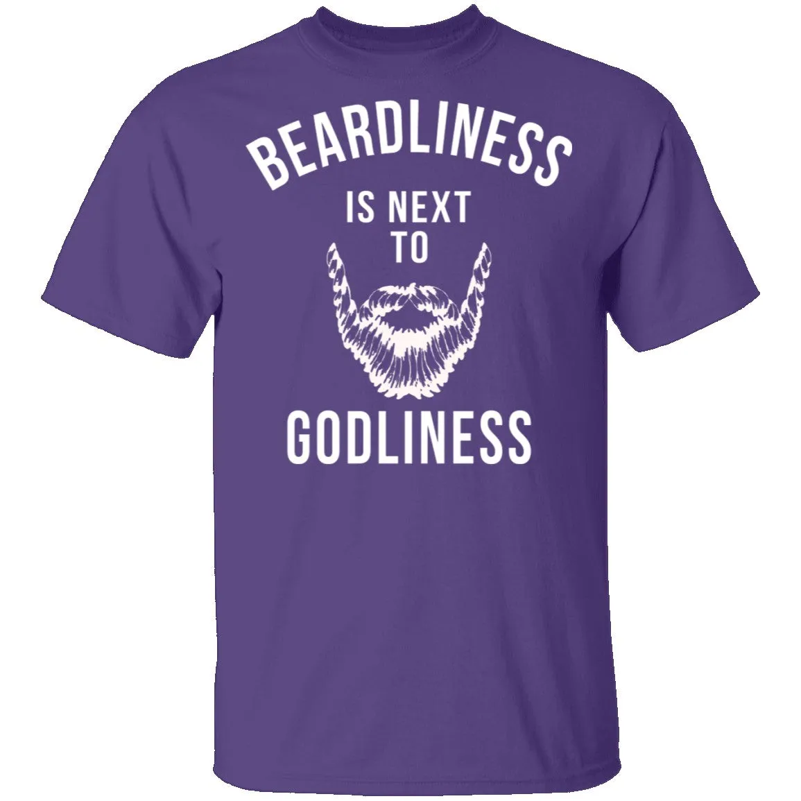 Beardliness Is Next To Godliness T-Shirt