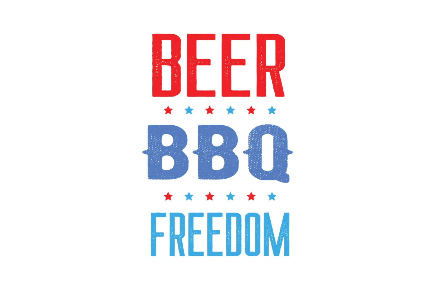 BEER, BBQ, FREEDOM