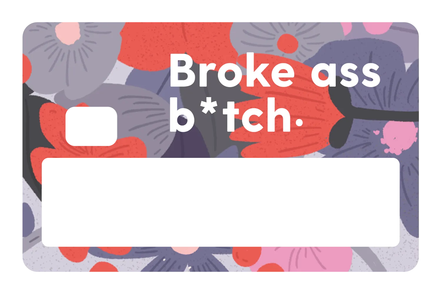 Broke Ass