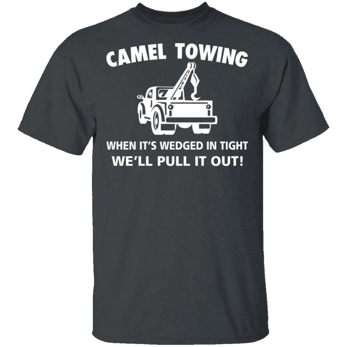 Camel Towing T-Shirt