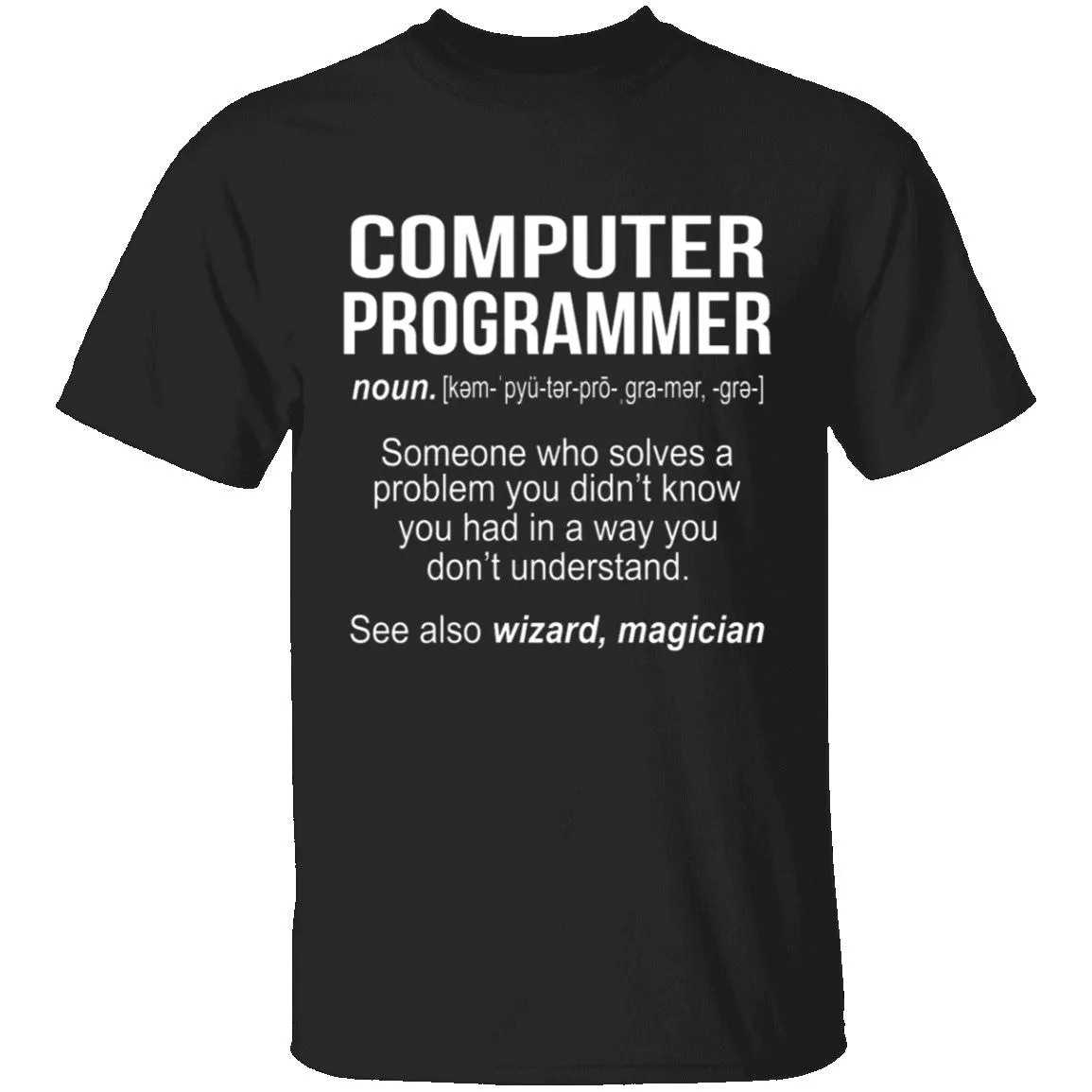 Computer Programmer Definition T-Shirt