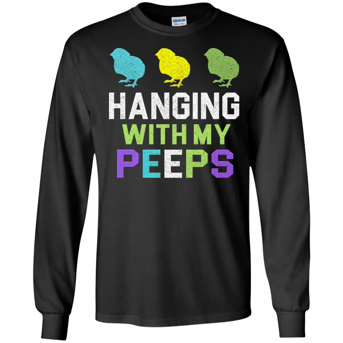 Easter day: Hanging With My Peeps shirt, tank, hoodie