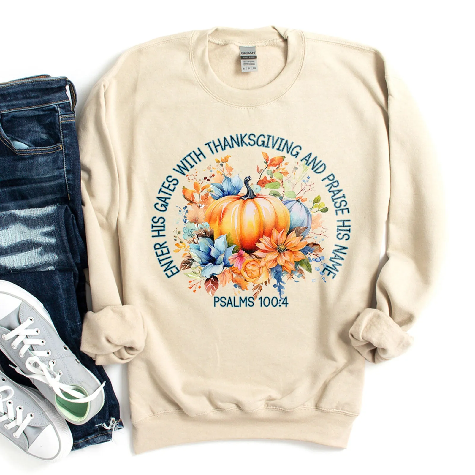 Enter His Gates With Thanksgiving - Psalms 100:4 Pumpkin Sweatshirt