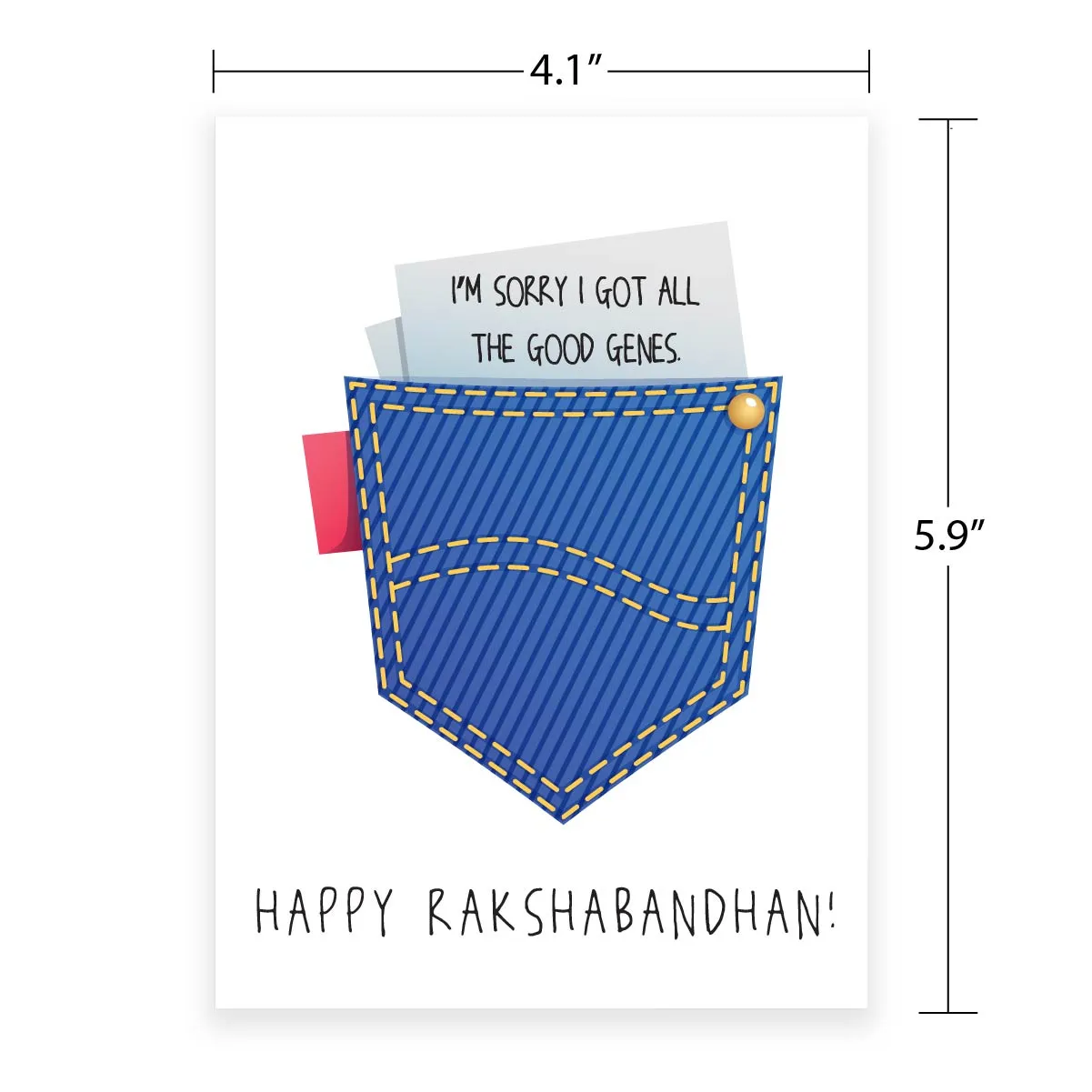 Greeting Card For Rakshabandhan - Got All The Good Genes