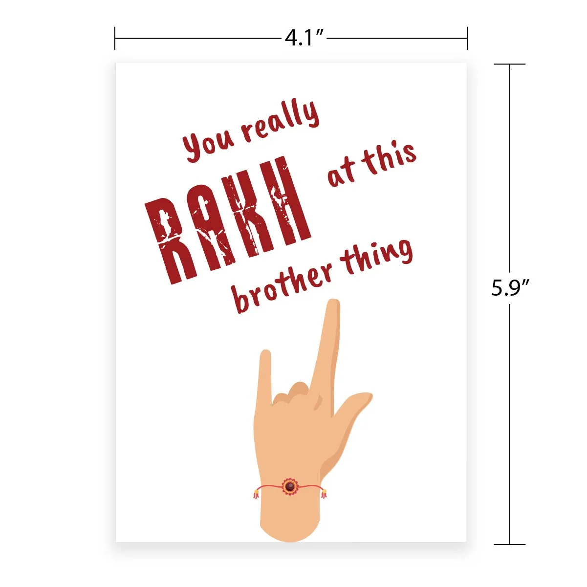 Greeting Card For Rakshabandhan - Rakh At This Brother Thing