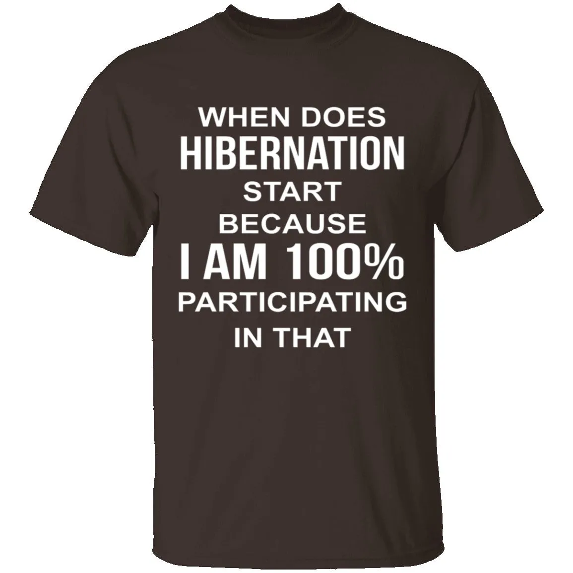 Hibernation T-Shirt