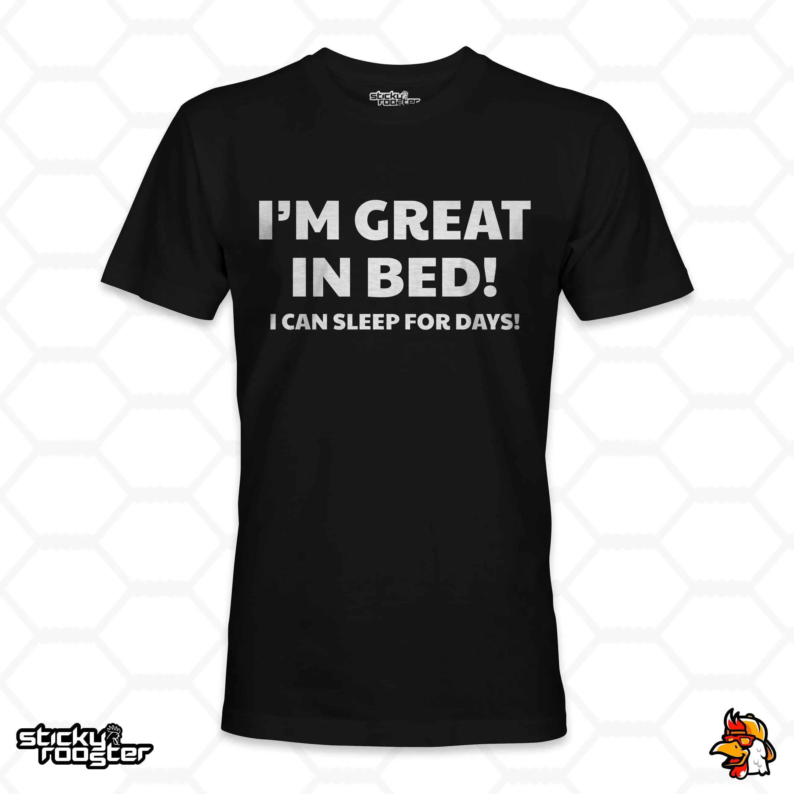 I'm Great In Bed shirt