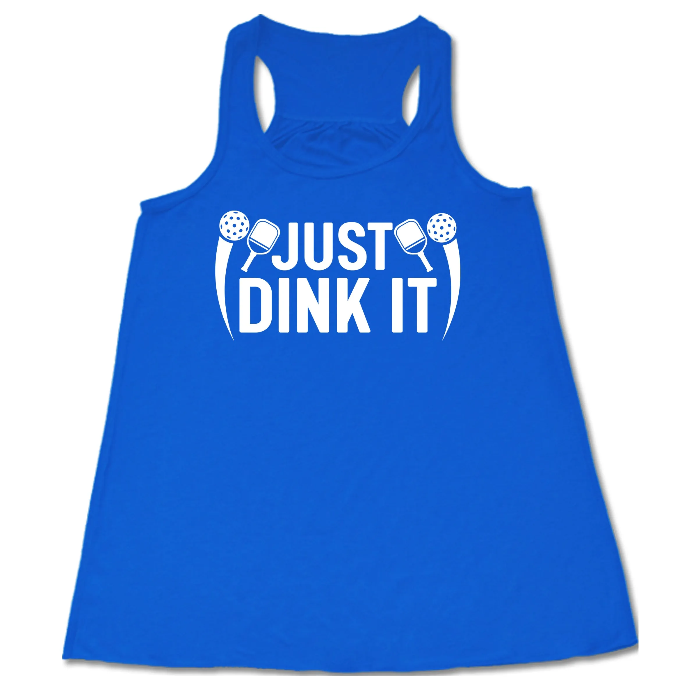 Just Dink It Shirt