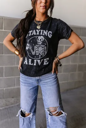 Staying Alive Tee